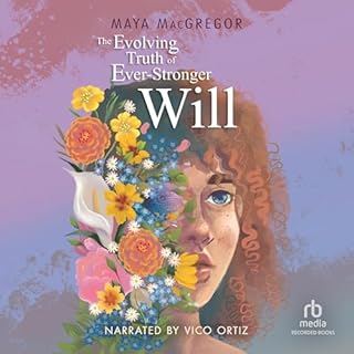 Page de couverture de The Evolving Truth of Ever-Stronger Will