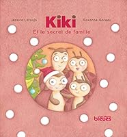KIKI ET LE SECRET DE FAMILLE 2924063795 Book Cover