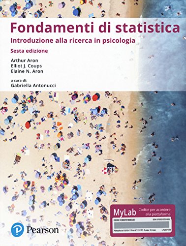 Fondamenti di statistica. Introduzione alla ricerca psicologica. Ediz. Mylab