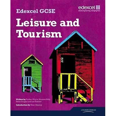 Edexcel GCSE in Leisure and Tourism Student Book