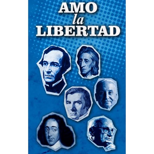 Amo la Libertad Audiolibro Por Miguel Angel Morra arte de portada