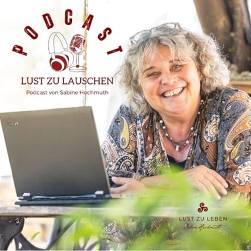 LUST ZU LAUSCHEN mit Sabine Hochmuth Titelbild