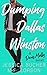 Dumping Dallas Winston (Dear Molly)
