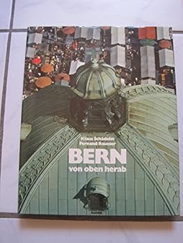 Hardcover Bern von oben herab (German Edition) [German] Book