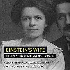 Einstein's Wife Audiolibro Por Allen Esterson, David C. Cassidy, Ruth Lewin Sime - contributor arte de portada