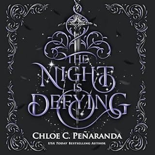 The Night Is Defying Audiolibro Por Chloe C. Peñaranda arte de portada
