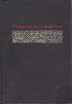 An Age of Fiction: The Nineteenth Century British Novel (a Reader's Guide)