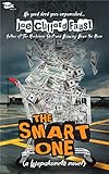 smart one guatemala  The Smart One: (a Wapakoneta novel) (English Edition)