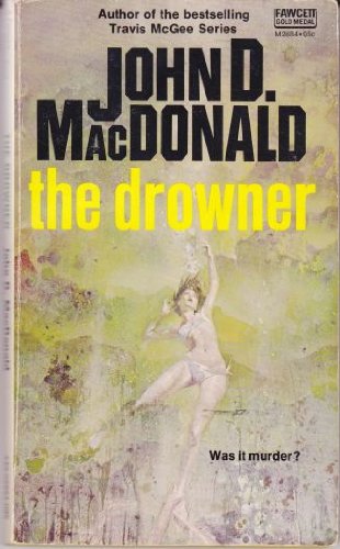 The Drowner 0449129365 Book Cover