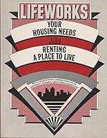 Your Housing Needs and Renting a Place to Live (Lifeworks) 0070473013 Book Cover