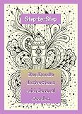  Step-by-Step Zen Doodle Instructions with Several Doodles (English Edition)