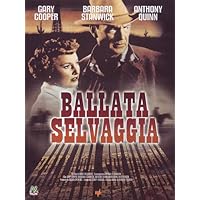 Ballata Selvaggia / Blowing Wild
