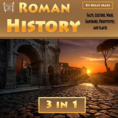 Roman History: 3 in 1 by Kelly Mass episode artwork