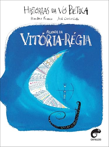 Histórias da Vó Betica: A lenda da vitória-régia