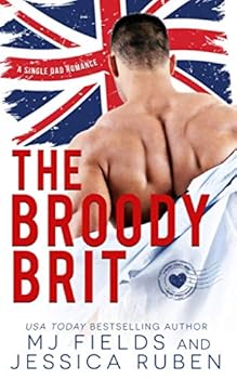 The Broody Brit: For Christmas ( A Hot Single Father Romance) (A Holiday Springs novel) - Book #1 of the Holiday Springs