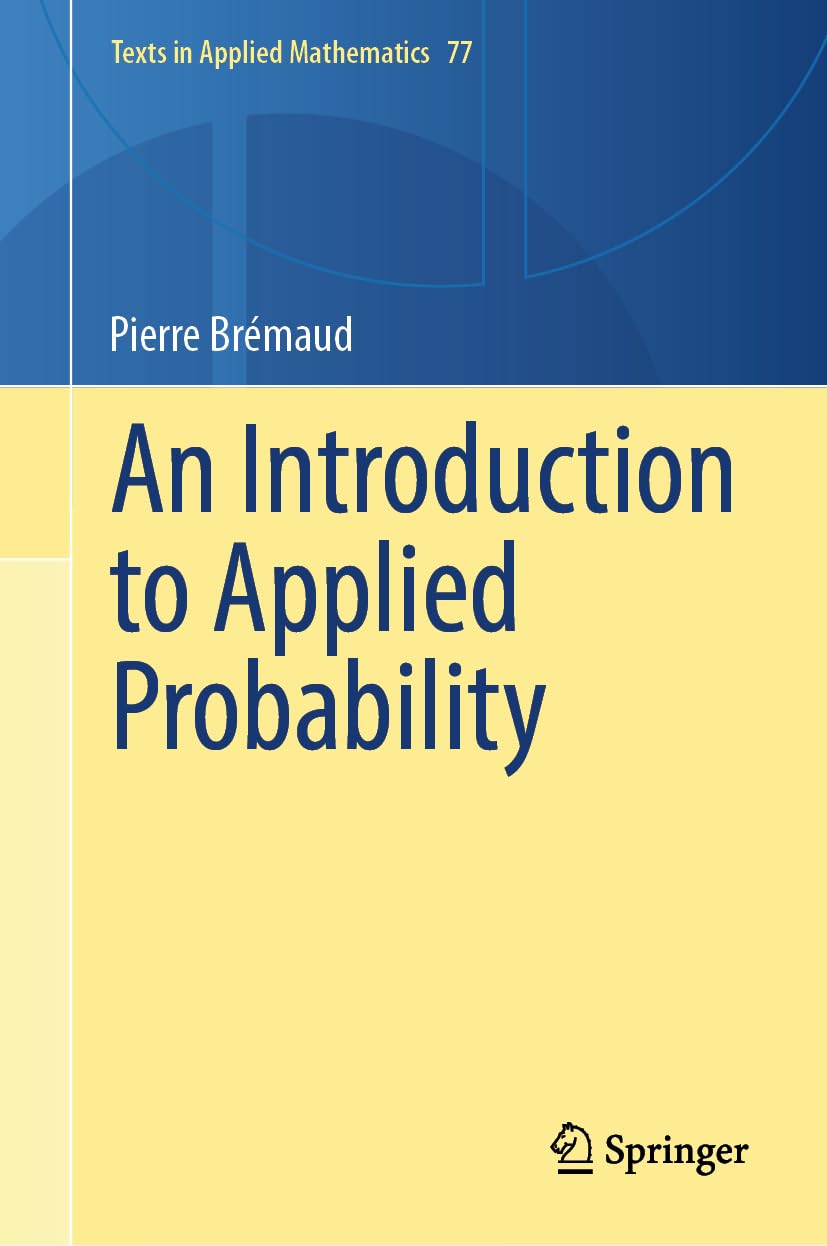 Amazon.com: An Introduction to Applied Probability (Texts in Applied ...