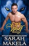 Cry Wolf Series (Books 1-3): Shifter Romance Boxed Set