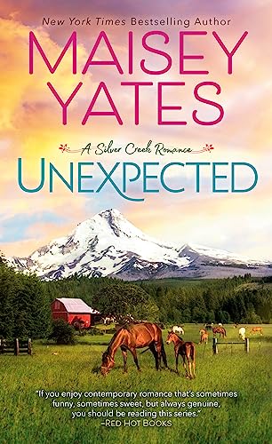 Unexpected (A Silver Creek Romance Book 1)