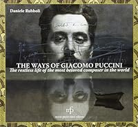 The Ways of Giacomo Puccini 887246840X Book Cover