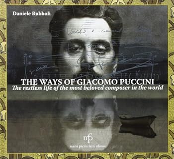 The Ways of Giacomo Puccini