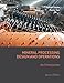 Mineral Processing Design and Operations: An Introduction