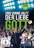  Und vorne hilft der liebe Gott - Reloaded