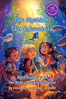 The Mystical Sea Adventure (The Book of Discovery Series 2) B0FP53V42L Book Cover