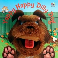 Yappy Happy Dilly Dog 1849567093 Book Cover