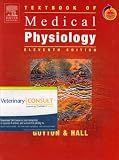 Textbook of Medical Physiology: With VETERINARY CONSULT Access