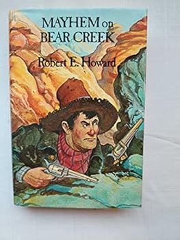 Mayhem on Bear Creek