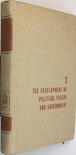 The Development of Political Theory and Government B013GZUTDI Book Cover