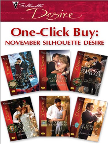 One-Click Buy: November Silhouette Desire: A Marriage of Convenience Contemporary Romance