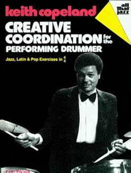 Paperback ATJ304 - Creative Coordination for the Performing Drummer (PERCUSSIONS) Book
