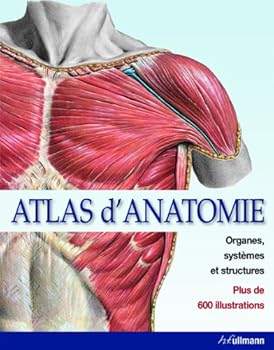 Hardcover ATLAS D'ANATOMIE, ORGANES, SYSTEMES, STRUCTURES (REFERENCES) (French Edition) [French] Book