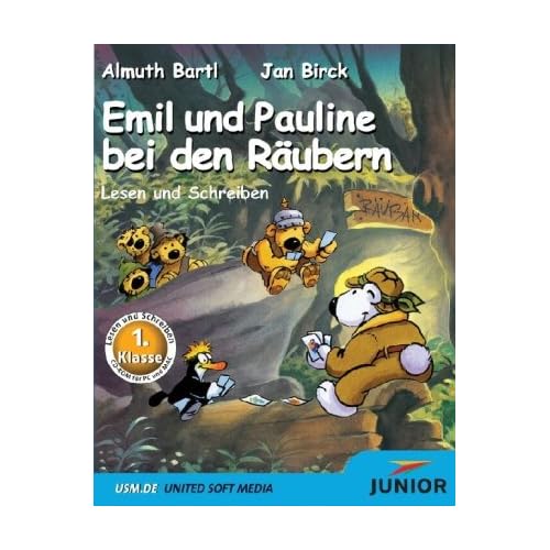 Emil und Pauline bei den Räubern. Lesen und Schreiben für die 1. Klasse.