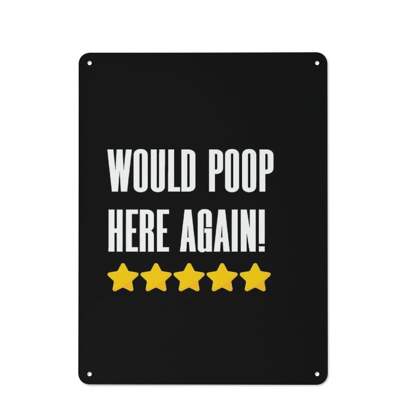 Junmoney Would Poop Here Again Vintage Tin Sign 40X30cm, Nostalgic Retro Room Decor For Bedroom, Office, Home Bar Or Dining Room