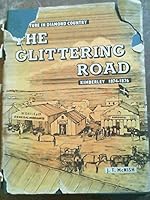 The glittering road (His Adventures in diamond country) B0006C1N1C Book Cover