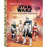 I Am a Clone Trooper (Star Wars) (Little Golden Book) (English Edition)