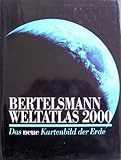 bertelsmann weltatlas · das neue bild der erde  Bertelsmann Weltatlas 2000: Das neue Kartenbild der Erde