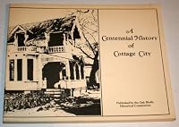 A Centennial History of Cottage City (Oak Bluffs, Massachusetts) B002JMQDU8 Book Cover