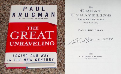 The Great Unraveling: Losing Our Way in the New... B000OZ28CE Book Cover