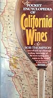 The Pocket Encyclopedia Of California Wines 0671417916 Book Cover