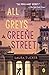 All the Greys on Greene Street