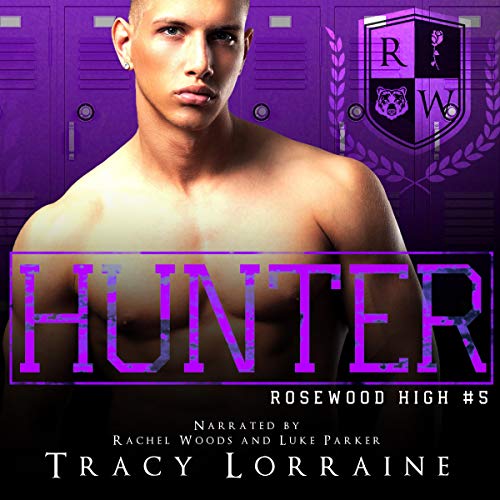 Hunter A Dark High School Bully Romance Rosewood High