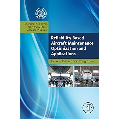 Reliability Based Aircraft Maintenance Optimization and Applications