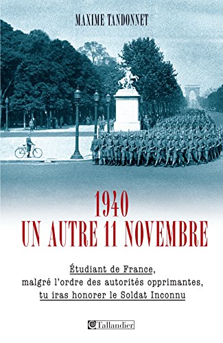 Télécharger 1940, un autre 11 novembre (HISTOIRE) Gratuit