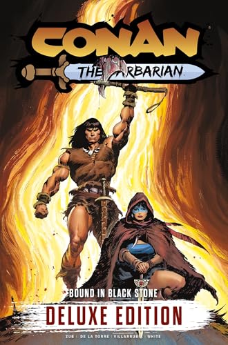 Conan the Barbarian Vol. 1: Bound In Black Stone Deluxe Edition