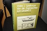 wehrtechniker  Von der Zugmaschine zum Leopard 2. Geschichte der Wehrtechnik bei Krauss- Maffei