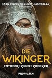 Die Wikinger: Entdecker und Eroberer