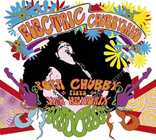 Popa Chubby / Electric Chubbyland